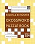 Simon and Schuster Crossword Puzzle Book #254: The Original Crossword Puzzle Publisher (Simon & Schuster Crossword Puzzle Books)