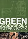 Green Woodworking Pattern Book: Over 300 Traditional Craft Designs