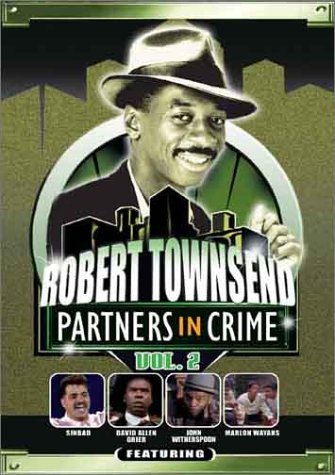 Great Expectations - Robert Townsend: Partners in Crime, Vol. 2 - An Extraordinary Movie