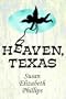 Heaven, Texas