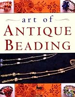 Art of Antique Beading