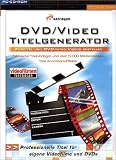 DVD/Video-Titelgenerator, CD-ROM Filmtitel und DVD-Intro-Videos erstellen. Zahlreiche Titel-Vorlagen. Tolle Animations-Effekte. Professionelle Titel für eigene Videofilme und DVDs. Für Windows 98/Me/2000/XP