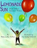 Cover of Lemonade Sun by Rebecca Kai Dotlich 1563976609