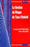 Revue Economica  / La Gestion du risque de taux d'intérêt