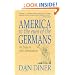 America in the Eyes of the Germans: An Essay on Anti-Americanism
