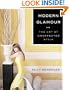 Modern Glamour: The Art of Unexpected Style