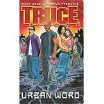 T.R.U.C.E., URBAN WORLD book cover