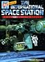 The International Space Station: A Journey into Space (Start Me Up Special)