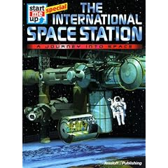 The International Space Station: A Journey into Space (Start Me Up Special)