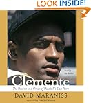 Clemente: The Passion and Grace of Ba...