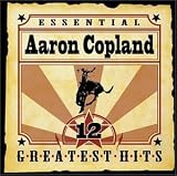 Essential Aaron Copland: 12 Greatest Hits