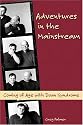 Adventures In The Mainstream: Coming Of Age With Down Syndrome