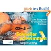 Schneller schwimmen: Das �bungsbuch f�r Triathleten und Langstreckenschwimmer