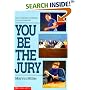 You Be The Jury (You Be the Jury)