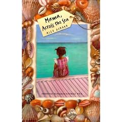 Mama, Across the Sea