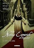 Nicolas Eymerich, inquisiteur, Tome 3 : Le corps et le sang : Volume 1