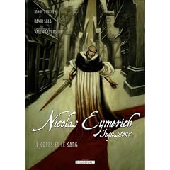 Nicolas Eymerich, inquisiteur, Tome 3 : Le corps et le sang : Volume 1