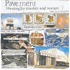 Westing By Musket and Sextant by  Pavement 