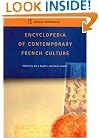 Encyclopedia of Contemporary French Culture (Encyclopedias of Contemporary Culture)