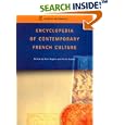 Encyclopedia of Contemporary French Culture (Encyclopedias of Contemporary Culture) by Alex Hughes