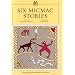 Six Micmac Stories (Peeper)
