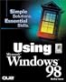 Using Windows 98 (Using ... (Que))