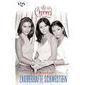 Charmed, Zauberhafte Schwestern, Bd. 14: Hexenhochzeit