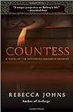 The Countess: A Novel of Elizabeth Bathory