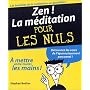 Zen ! La m�ditation pour les nuls de St�phan Bodian