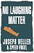 Collectible : No Laughing Matter