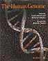 The Human Genome The Human Genome