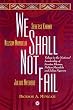 We Shall Not Fail: Values in the National Leadership of Seretse Khama, Nelson Mandela and Julius Nyerere