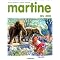 La Petite Martine... Partie I