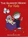 the surgery book for kids happy