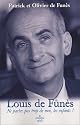 Louis de Fun&egrave;s - Ne parlez pas trop de moi, les enfants !