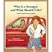 Who is a Stranger and What Should I Do? (Albert Whitman Concept Paperbacks)