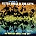 Music : No Matter What You Say: The Best of Butch Engle & the Styx