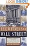 Eyewitness to Wall Street: 400 Years of Dreamers, Schemers, Busts and Booms