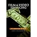 Film & Video Financing