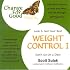 Weight Control I: Look and Feel Your Best