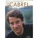 Francis Cabrel : Une star � sa fa�on