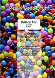 Policy for ICT : an original policy document from Northview Primary School