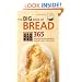 The Big Book of Bread: 365 Recipes for Bread Machines and Home Baking