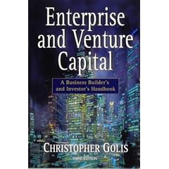 Enterprise and Venture Capital: A Business Builder's and Investor's Handbook