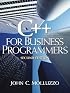 C++ for Business Programmers (2nd Edition)