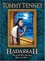 Hadassah: The Girl Who Became Queen Esther