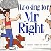 Book Looking for Mr. Right (Helen Exley Giftbooks)