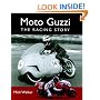 Moto Guzzi: The Racing Story (Crowood Motoclassics)