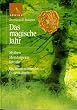 Das magische Jahr. Mythen, Mondaspekte, Rituale. Ein immerw�hrender Frauenkalender