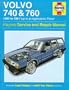 Volvo 740 and 760 (Petrol) 1982-91 Service and Repair Manual (Haynes Service & Repair Manual)